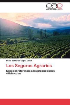 Paperback Los Seguros Agrarios [Spanish] Book