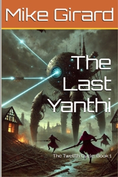 Paperback The Last Yanthi Book