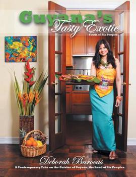 Paperback Guyana's Tasty Exotic: Foods of Six People Book