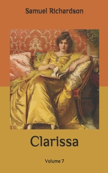 Paperback Clarissa: Volume 7 Book