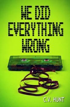 Paperback We Did Everything Wrong Book