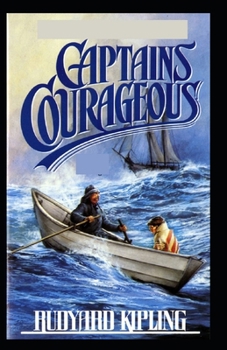 Paperback Captains Courageous: (illustrated edition) Book