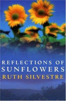 Paperback Reflections of Sunflowers Book