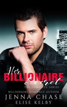 Paperback Her Billionaire Secret: The Complete Series Book