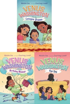 Venus Washington Paperback Collection (Boxed Set): Venus Washington and the Lasagna Drama; Venus Washington and the Birthday Blowout; Venus Washington, Eye Spy