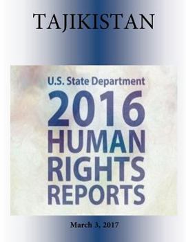 Paperback TAJIKISTAN 2016 HUMAN RIGHTS Report Book