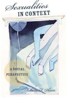 Paperback Sexualities in Context: A Social Perspective Book