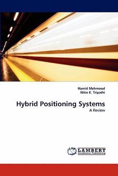 Paperback Hybrid Positioning Systems Book