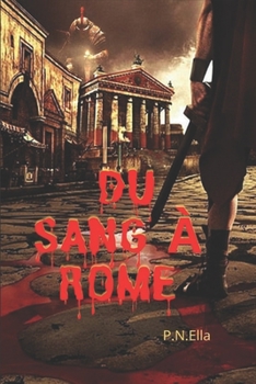 Paperback Du Sang À Rome [French] Book