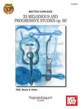 Paperback Matteo Carcassi: 25 Melodious and Progressive Studies Op. 60 Book