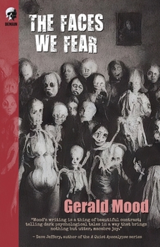 Paperback The Faces We Fear Book