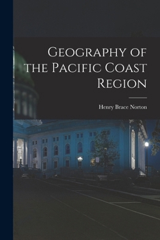 Paperback Geography of the Pacific Coast Region Book