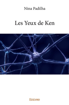 Paperback Les Yeux de Ken [French] Book