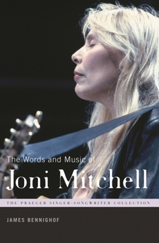 Hardcover The Words and Music of Joni Mitchell Book