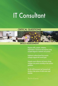 Paperback IT Consultant Critical Questions Skills Assessment Book