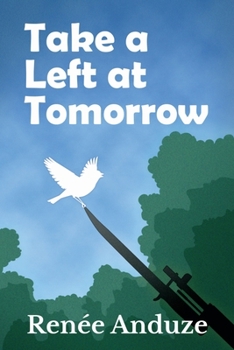Paperback Take a Left at Tomorrow Book