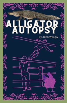 Paperback Alligator Autopsy Book