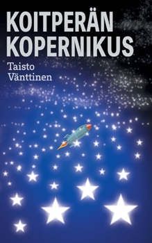 Paperback Koitperän Kopernikus [Finnish] Book