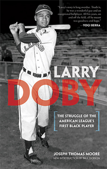 Paperback Larry Doby: The Struggle of the American League's First Black Player Book