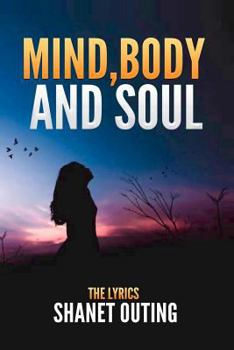 Paperback Mind, Body, and Soul: The Lyrics Book