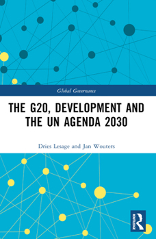 Paperback The G20, Development and the UN Agenda 2030 Book