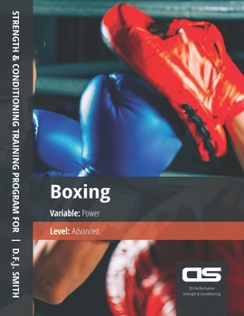 Paperback DS Performance - Strength & Conditioning Training Program for Boxing, Power, Advanced Book