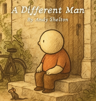 Hardcover A Different Man Book