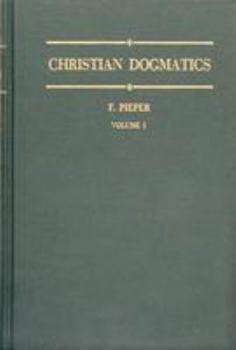 Hardcover Christian Dogmatics, Volume 1 Book