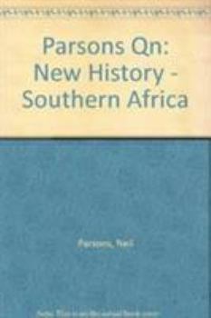 Paperback Parsons Qn: New History - Southern Africa Book