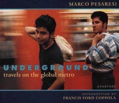 Hardcover Underground: Travels on the Global Metro Book