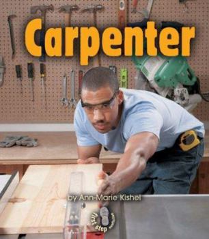 Carpenter (First Step Nonfiction) - Book  of the First Step Nonfiction