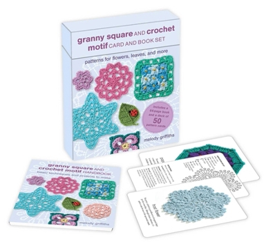 Misc. Granny Square and Crochet Motif Card and Book Set: 50 Cards and a 64-Page Book: Patterns for Flowers, Leaves, and More Book