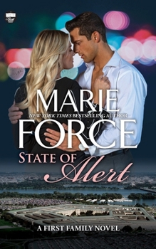 State of Alert (First Family Series) - Book #8 of the First Family