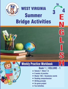 GRADE 3 TO 4 : WEST VIRGINIA Summer English Bridge Activities