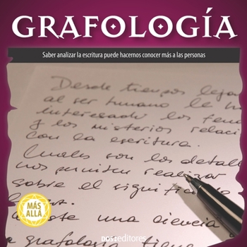Paperback Grafología: saber analizar la escritura puede hacernos conocer más a las personas [Spanish] Book