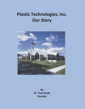 Hardcover Plastic Technologies, Inc.: Our Story Book