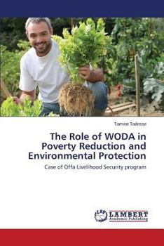 Paperback The Role of Woda in Poverty Reduction and Environmental Protection Book