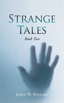Paperback Strange Tales: Book Two Book