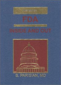 Hardcover FDA, Inside & Out Book