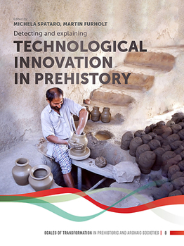 Hardcover Detecting and Explaining Technological Innovation in Prehistory Book