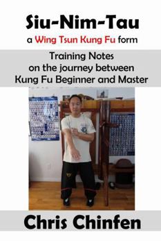 Paperback Siu-Nim-Tau, a Wing Tsun Kung Fu form Book
