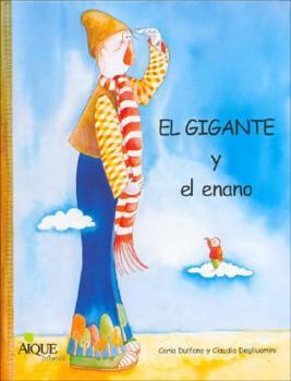 Hardcover El Gigante y El Enano (Spanish Edition) [Spanish] Book