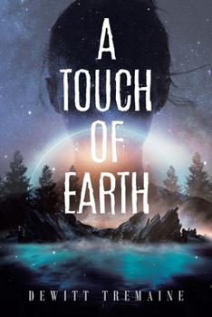 Paperback A Touch of Earth Book