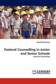 Paperback Pastoral Counselling in Junior and Senior Schools Book