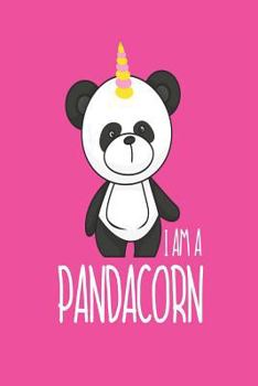 Paperback I Am a Pandacorn: Kids Panda Unicorn Drawing and Writing Activity Notebook Book