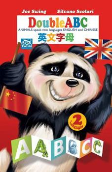 Paperback DoubleABC. AMIMALS speak two languages ENGLISH and CHINESE. Book