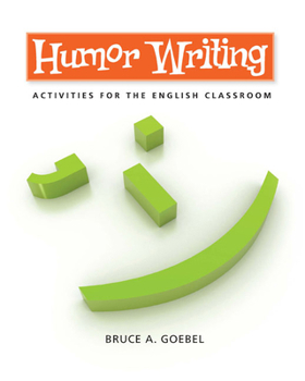 Paperback Humor Writing: Activities for the English Classroom Book