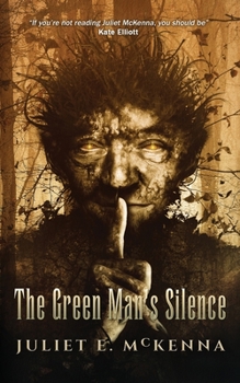 The Green Man's Silence - Book #3 of the Green Man