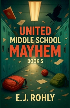 Paperback United Middle School Mayhem Book 5 Book