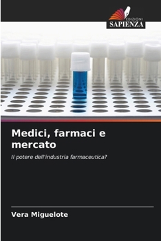 Paperback Medici, farmaci e mercato [Italian] Book